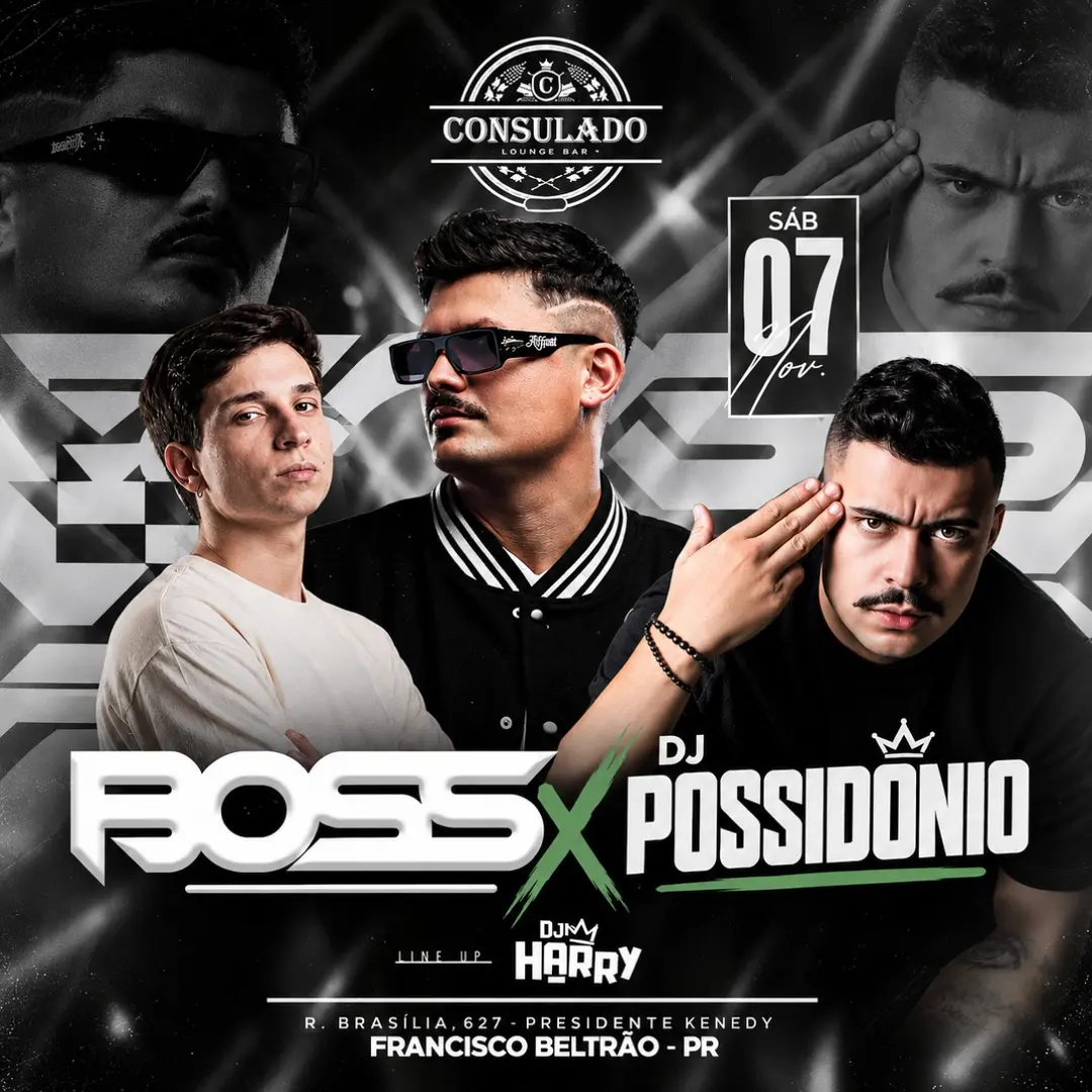 Flyer de DJ Harry, Matheus Possidonio e DJ Boss