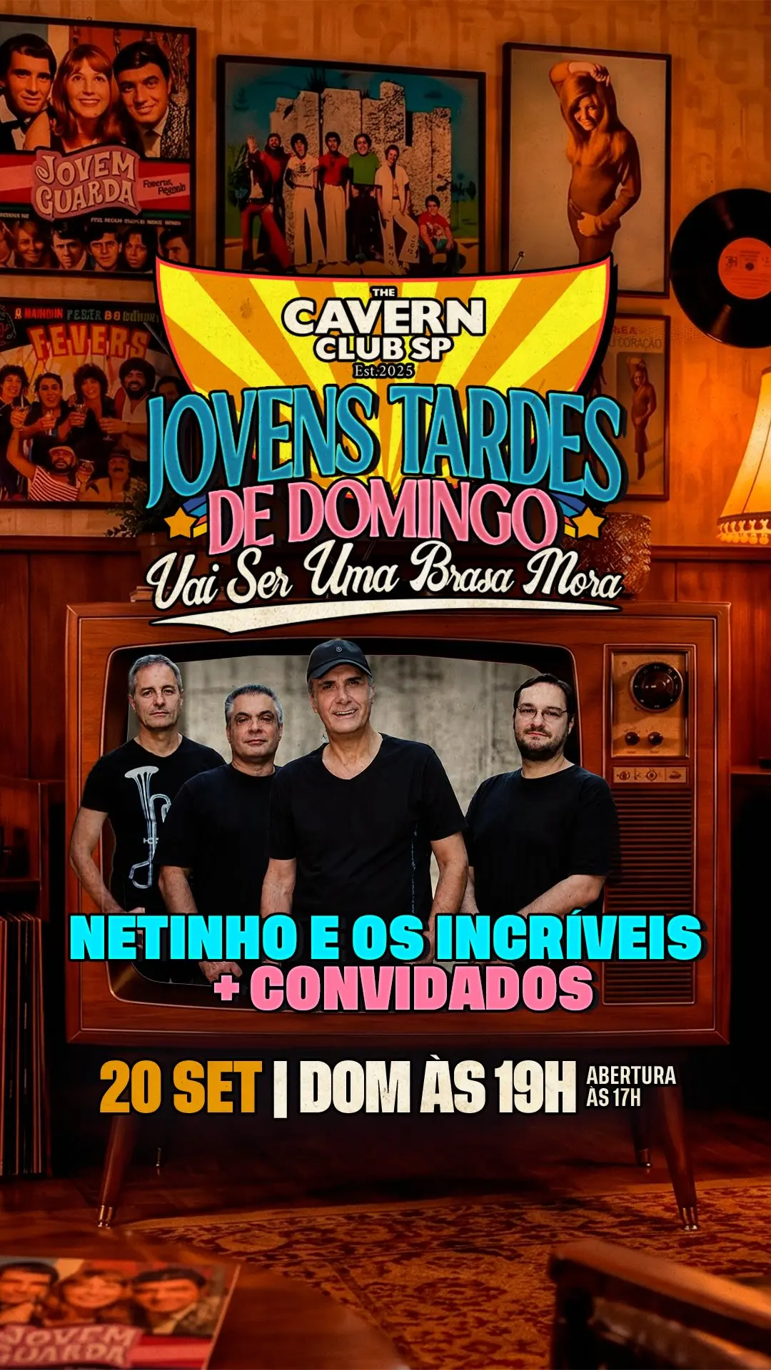 Flyer de Netinho e Os Incríveis