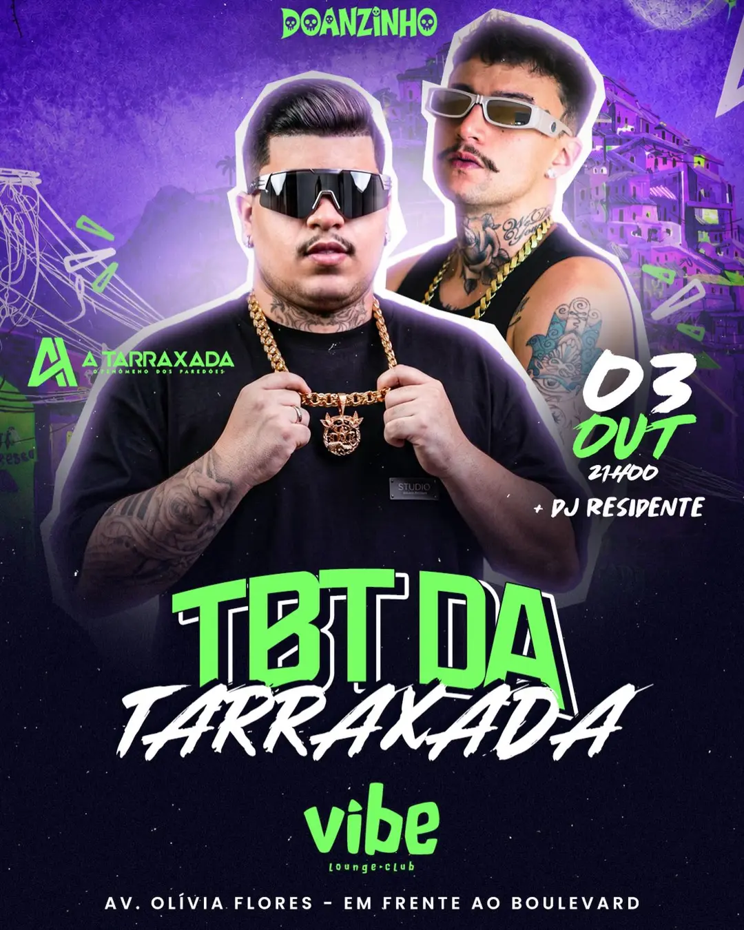 Flyer de A Tarraxada e Doanzinho