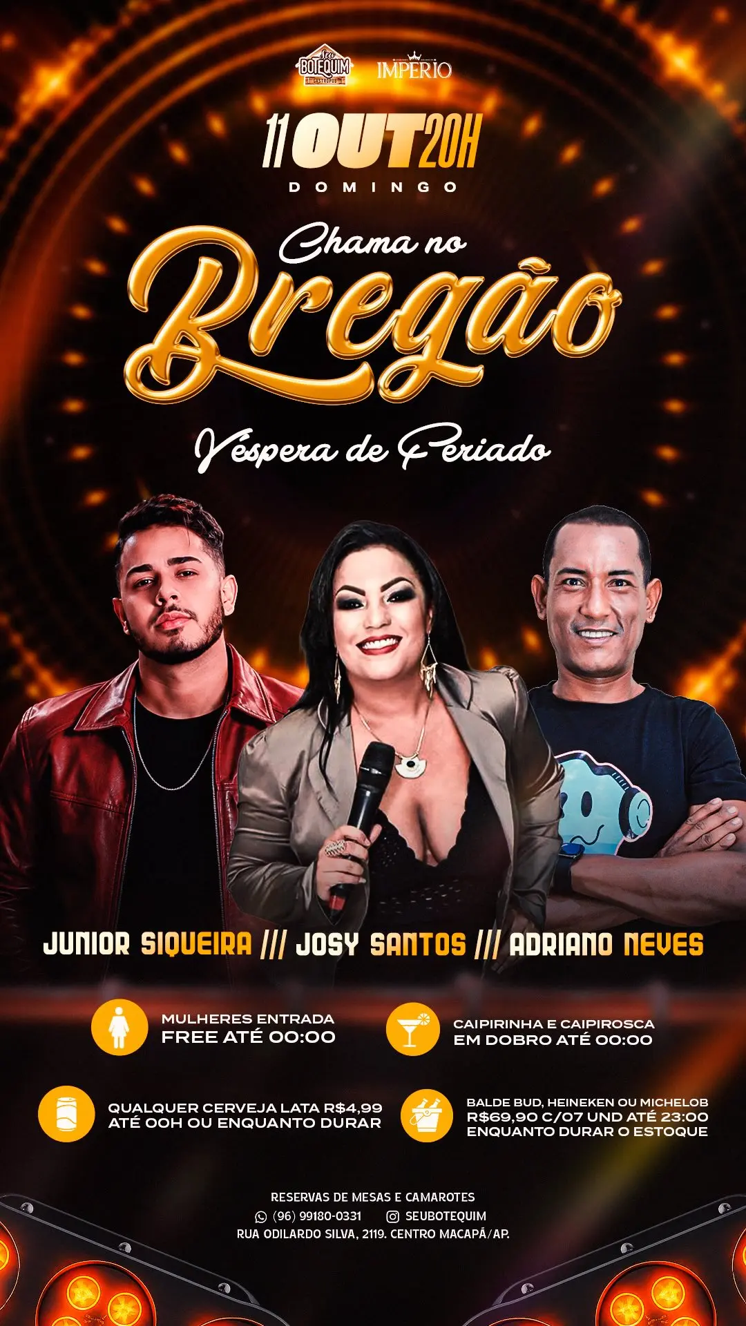 Flyer de Junior Siqueira, Josy Santos e DJ Adriano Neves