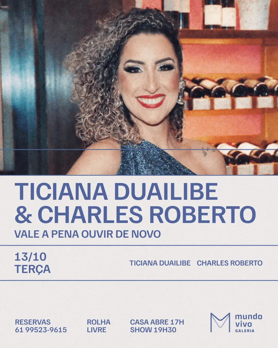 Flyer de Ticiana Duailibe, Charles Roberto e mais 1 artista