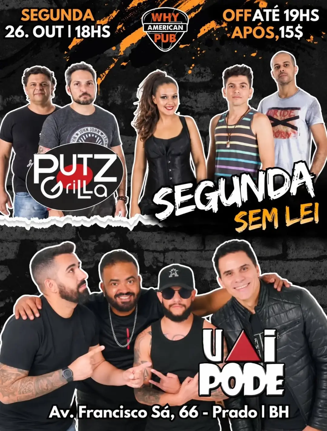Flyer de Banda Uai Pode e Putzgrilla
