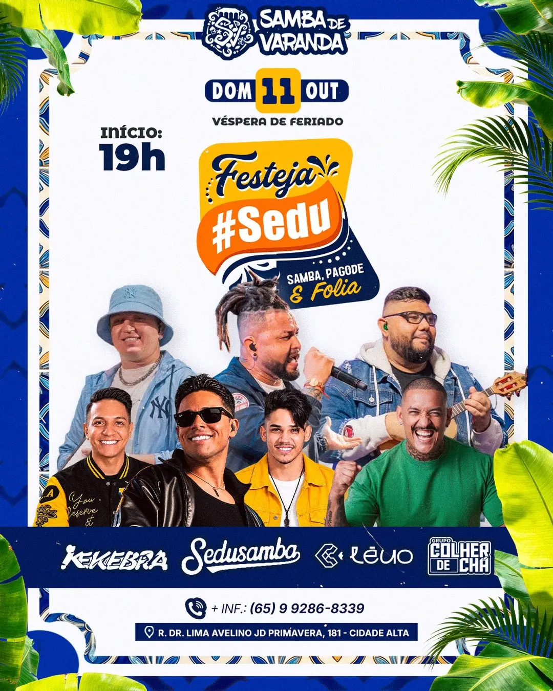 Flyer de Kekébra, Sedusamba, Lêuo e Grupo Colher de Chá