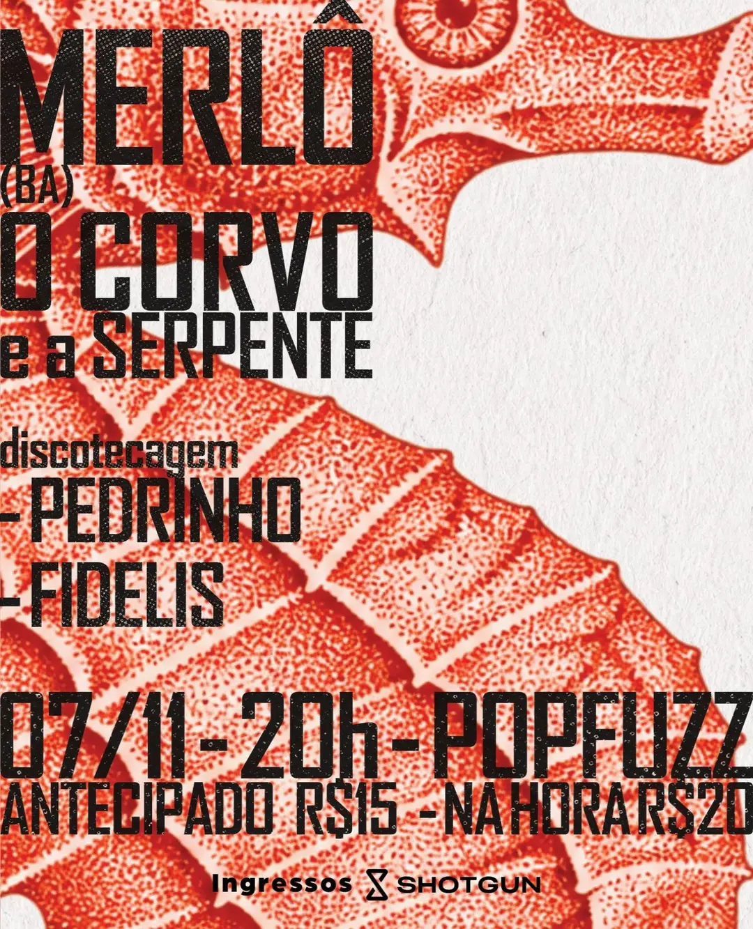 Flyer de O Corvo & A Serpente e Merlo