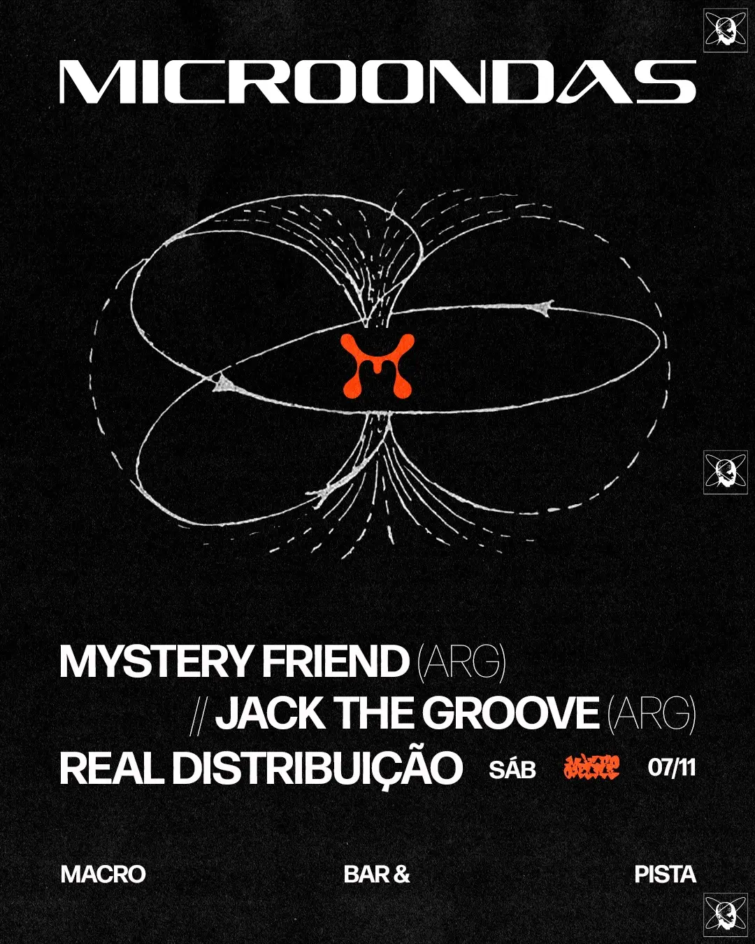Flyer de Mystery Friend, Jack The Groove e Real Distribuição