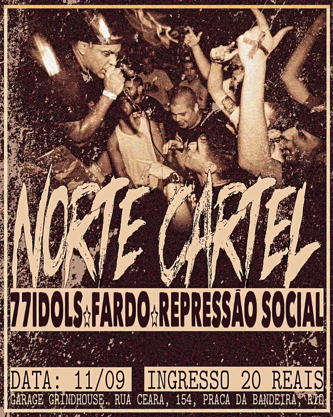 Flyer de Fardo, Norte Cartel, 77 Idols e Repressão Social
