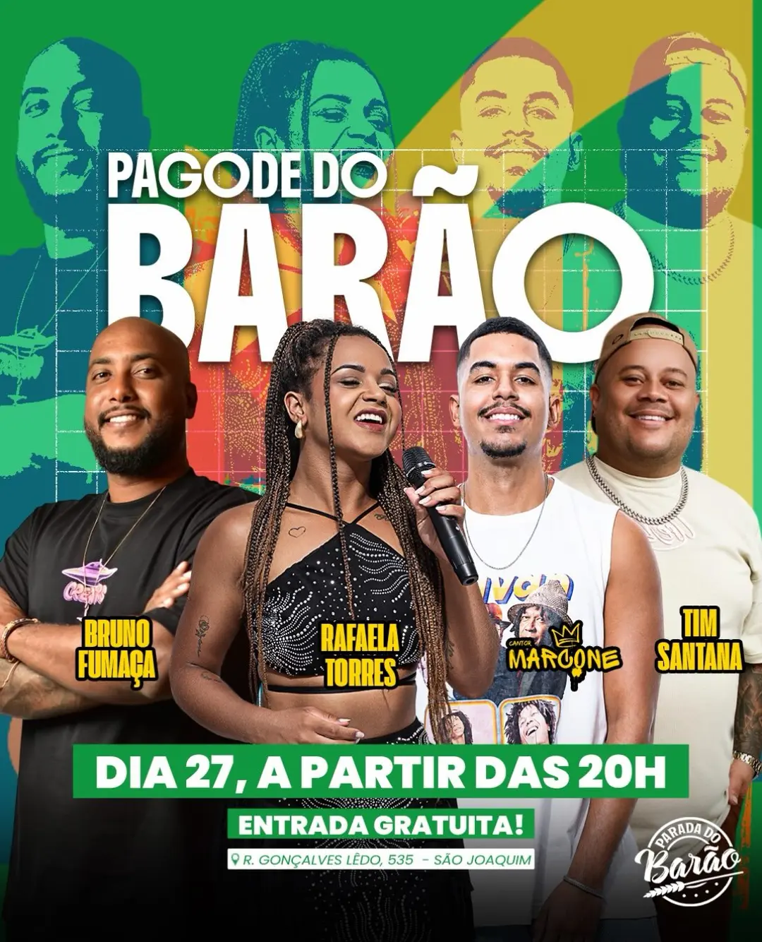 Flyer de Rafaela Torres, Bruno Fumaça, Margone e TIM SANTANA