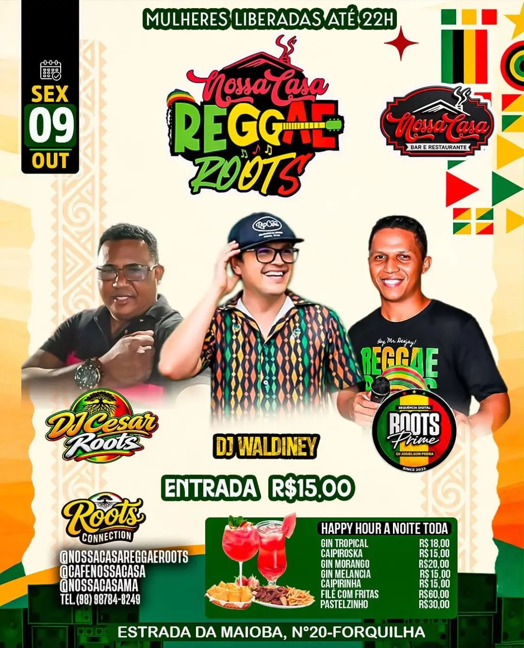 Flyer de DJ Waldiney, DJ Cesar Roots e Roots Prime