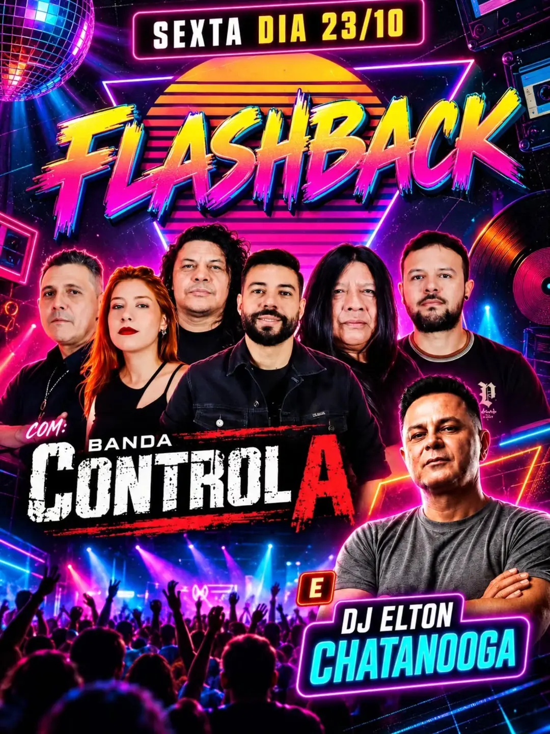 Flyer de Banda Control A e DJ Elton Chatanooga
