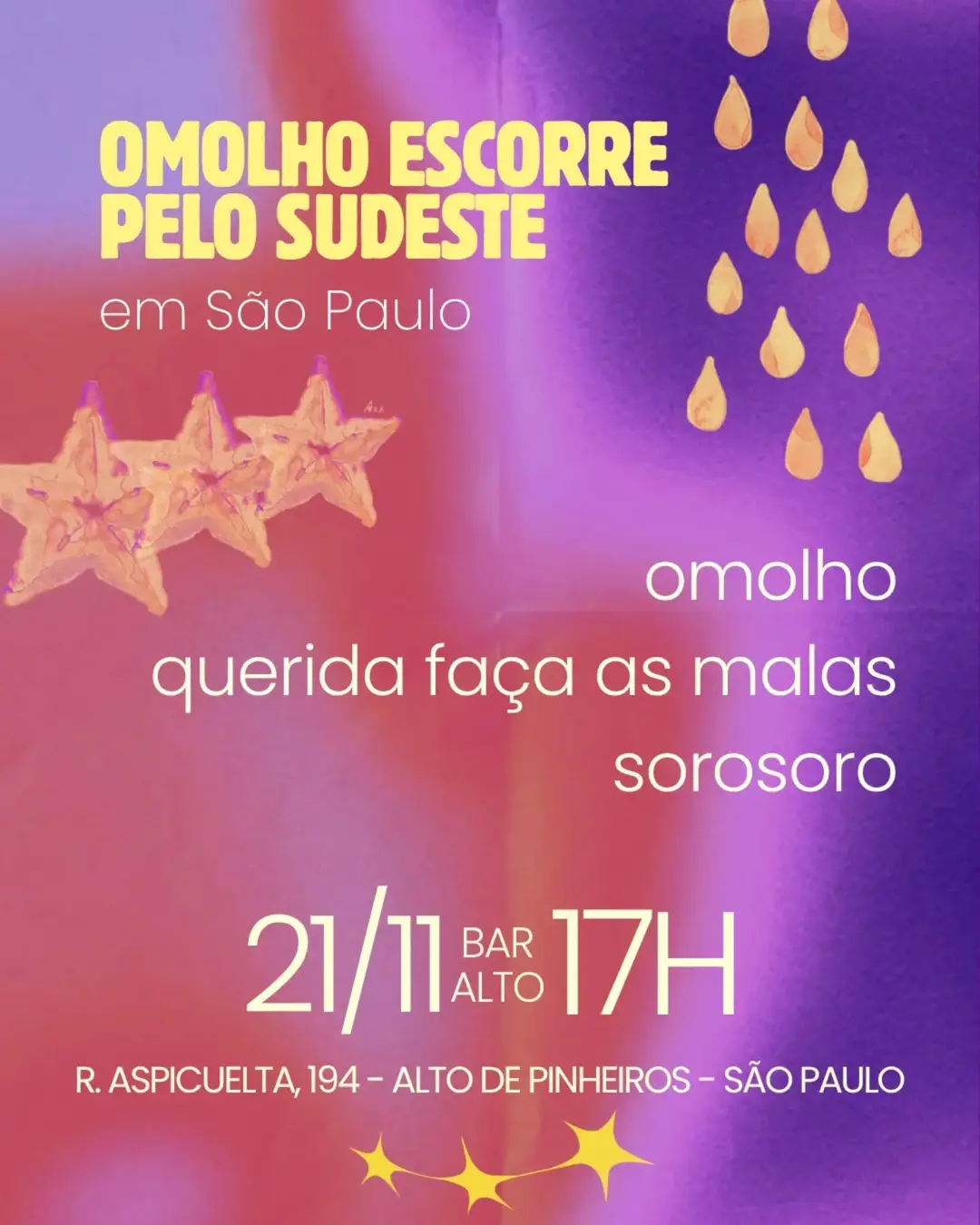 Flyer de O Molho, Sorosoro e Querida Faca As Malas