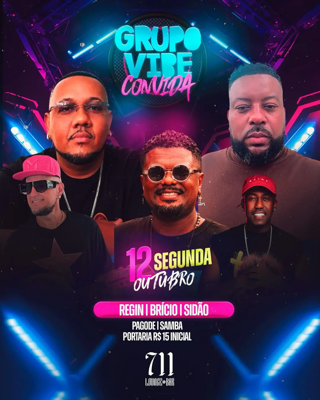 Flyer de Pagode do Sidão, Grupo Vibe, Regin e Brício