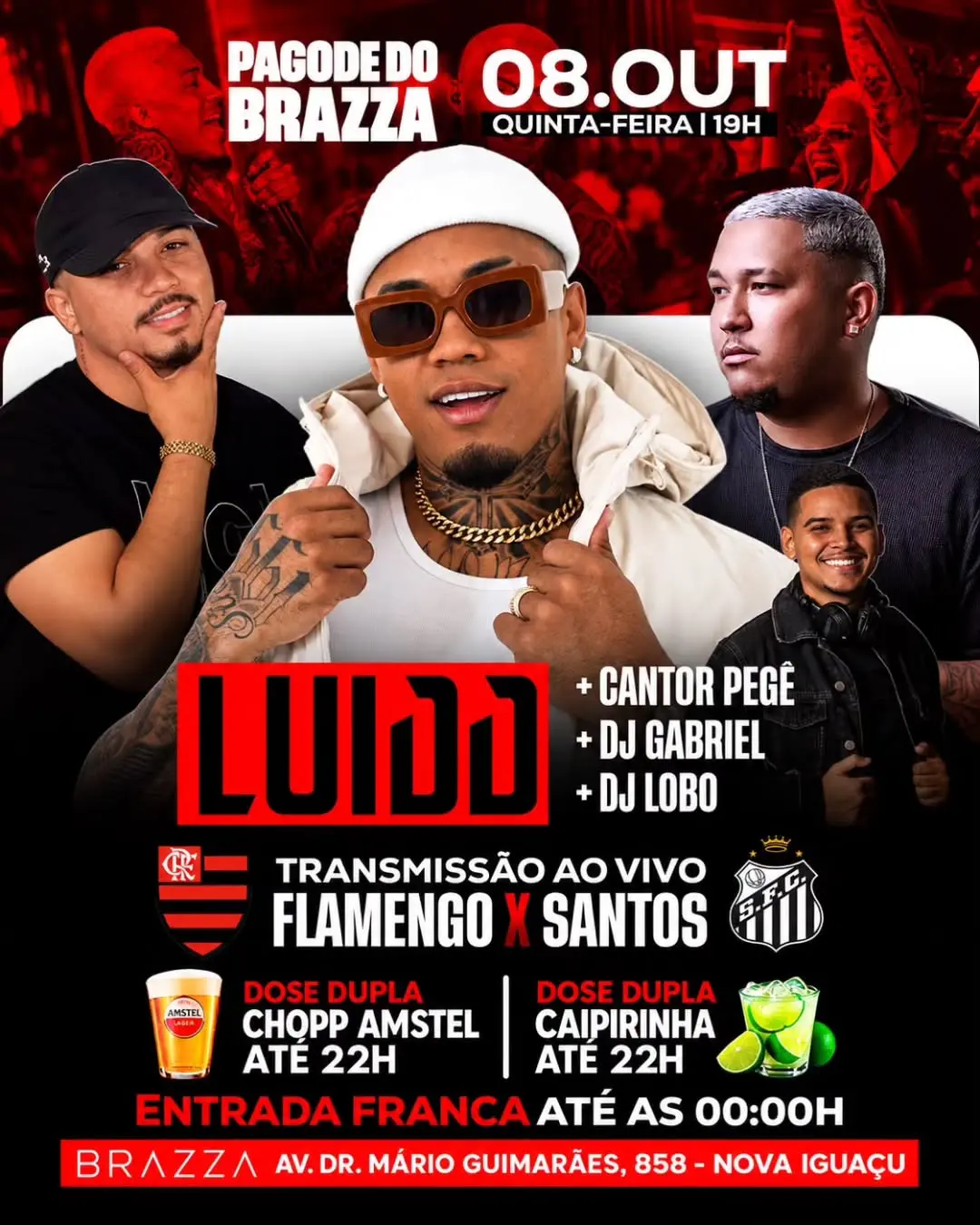 Flyer de Luidd, Lobo, Gabriel Rocha, Pegê e Pagode do Brazza