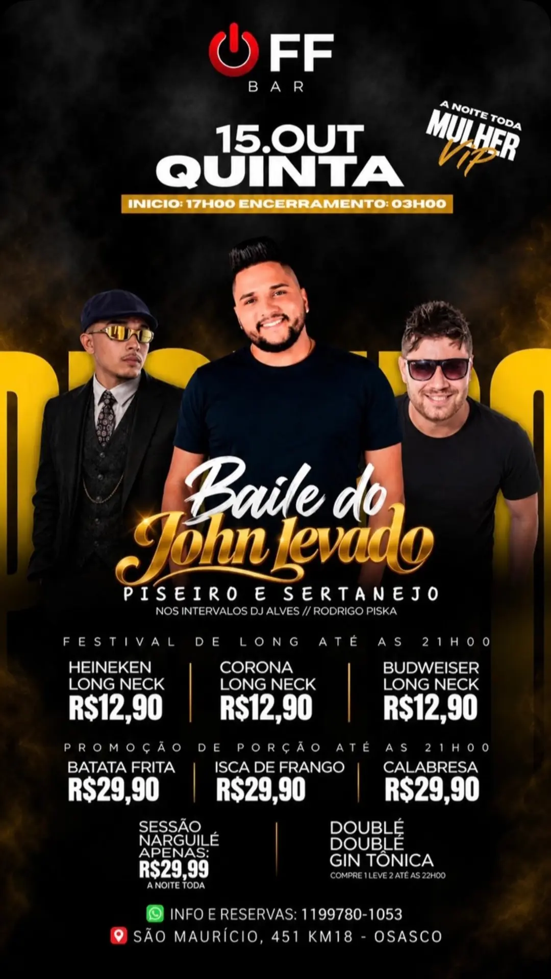 Flyer de John Levado, DJ Alves e Rodrigo Piska