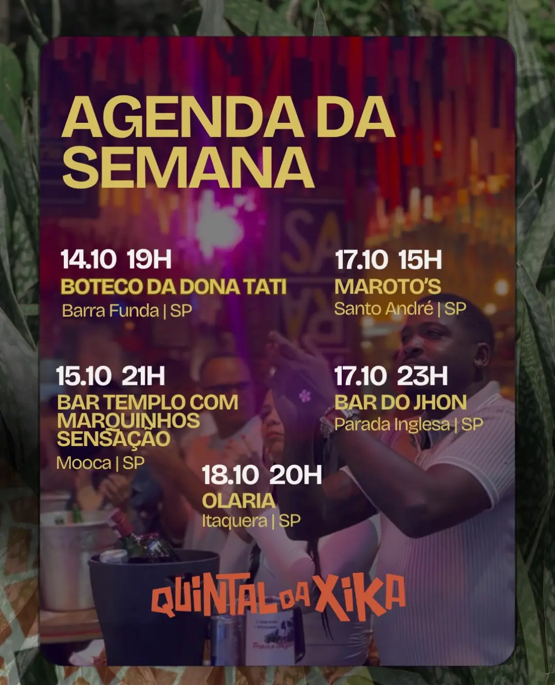 Flyer de Quintal da Xika, Dani Silva e mais 5 artistas