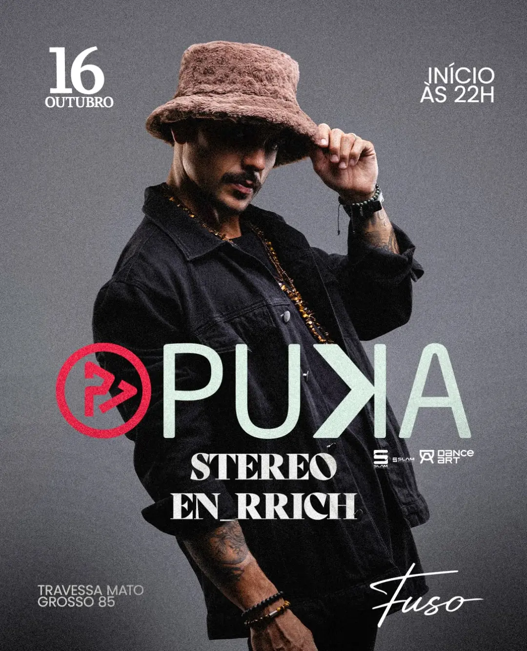 Flyer de Enrico Machado, Puka e Stereo