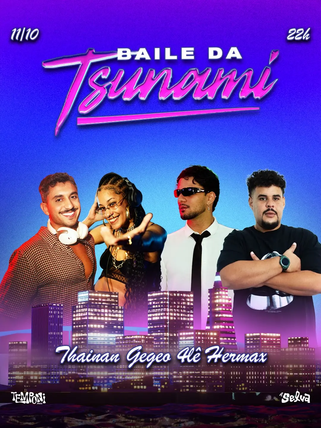Flyer de Gegeo, Hermax, THAINAN e 4Lê