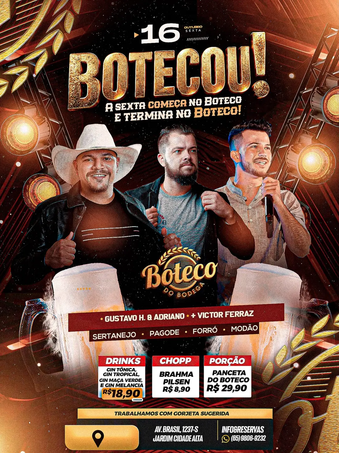 Flyer de Gustavo H., Adriano e Victor Ferraz e Gustavo Henrico