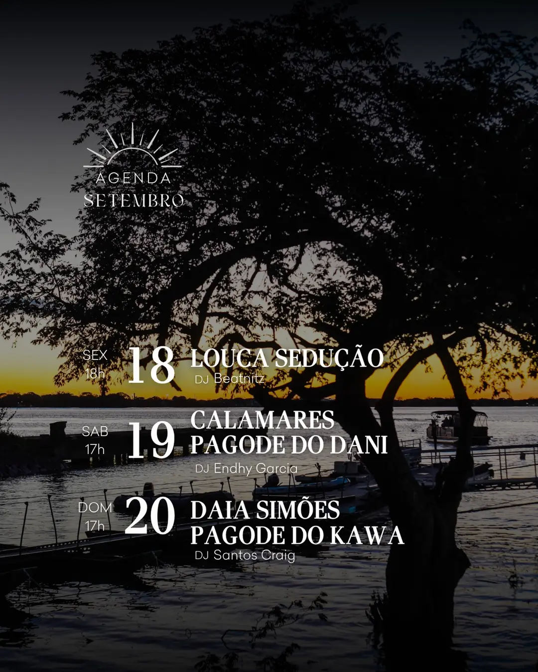Flyer de Daia Simões, Pagode do Kawa e Santos Craig DJ