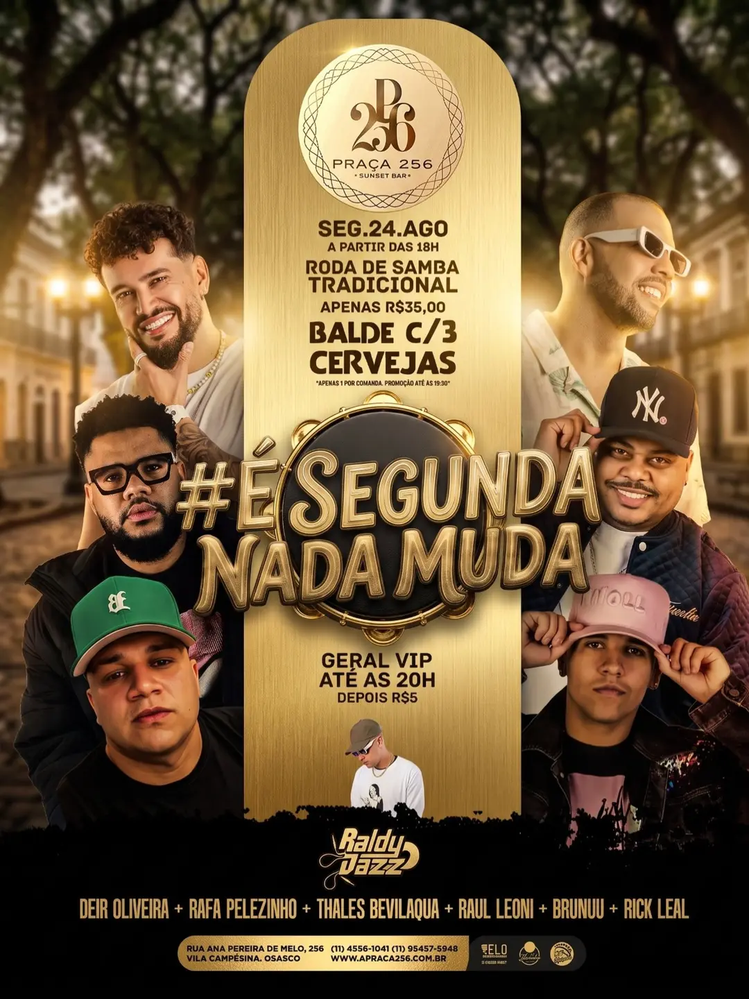 Flyer de Pagode do Dedê, Rafa Pelezinho e mais 5 artistas