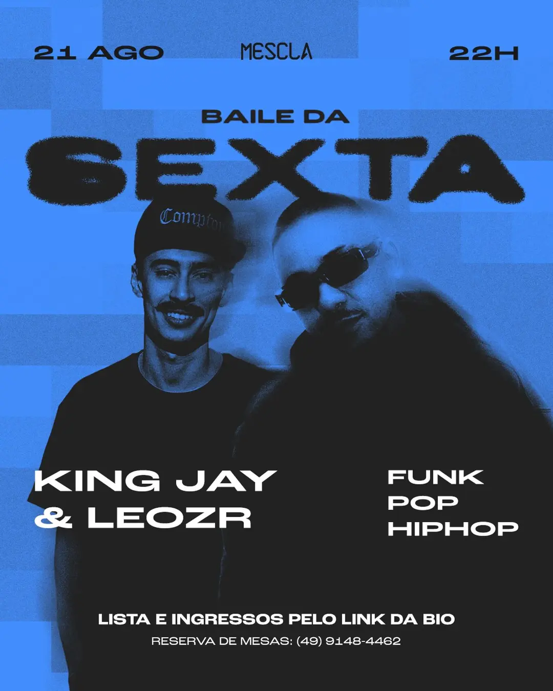 Flyer de King Jay e Leonardo Zanella Ribeiro