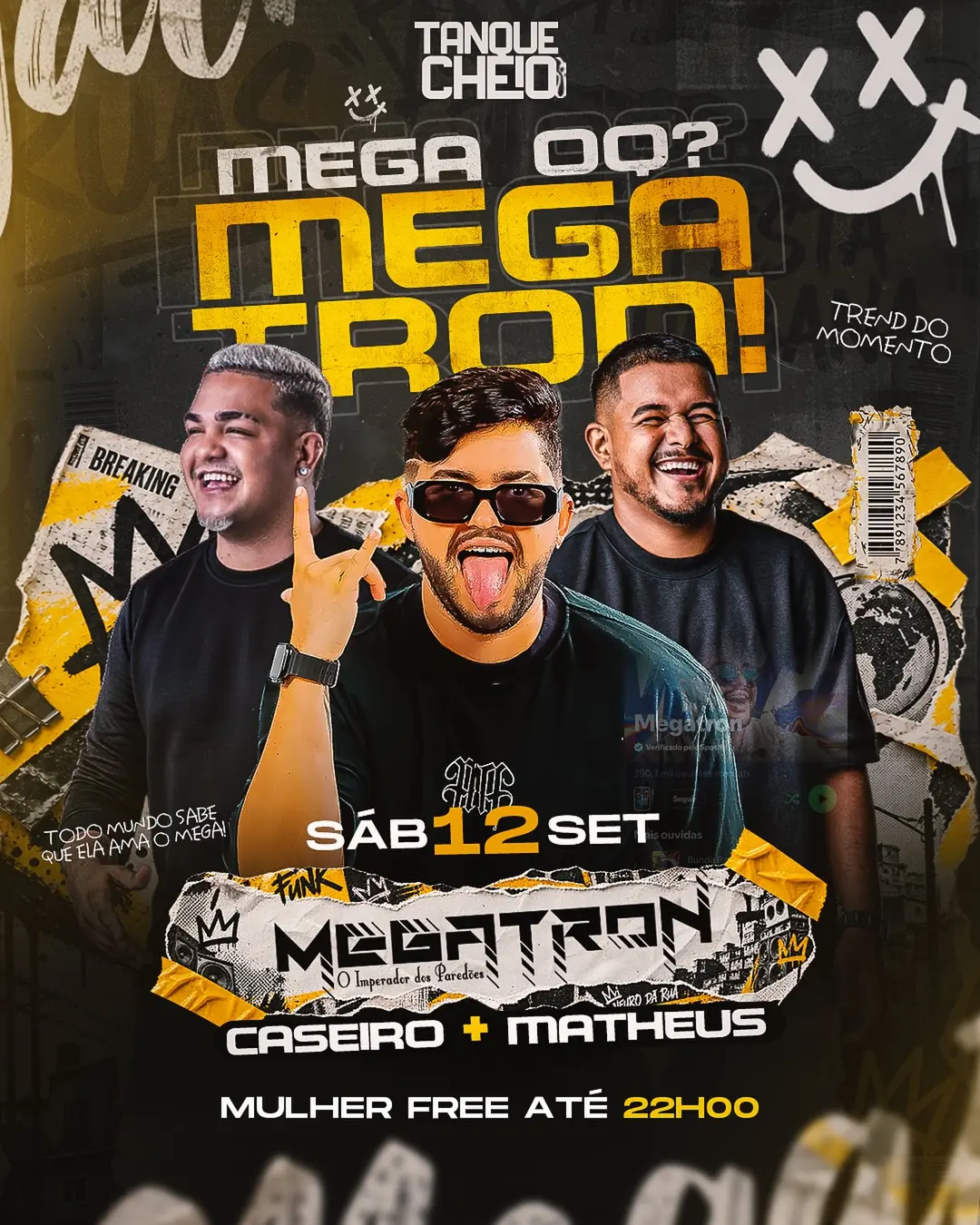 Flyer de Megatron, Matheus e Caseiro