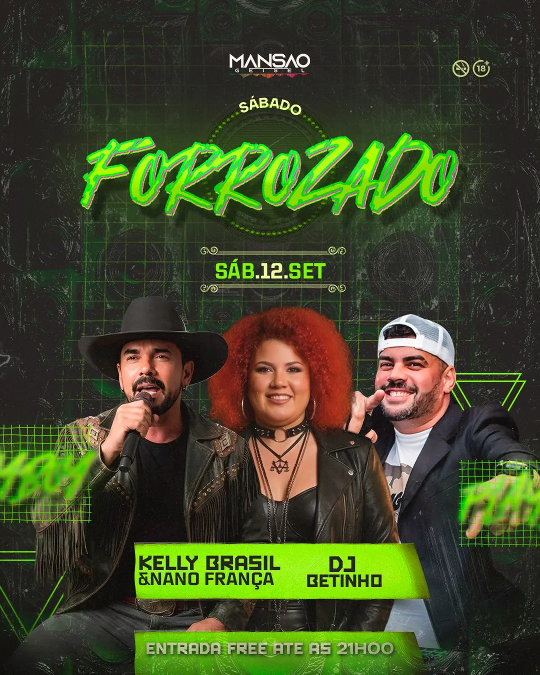 Flyer de Nano França, Kelly Brasil e Dj Betinho