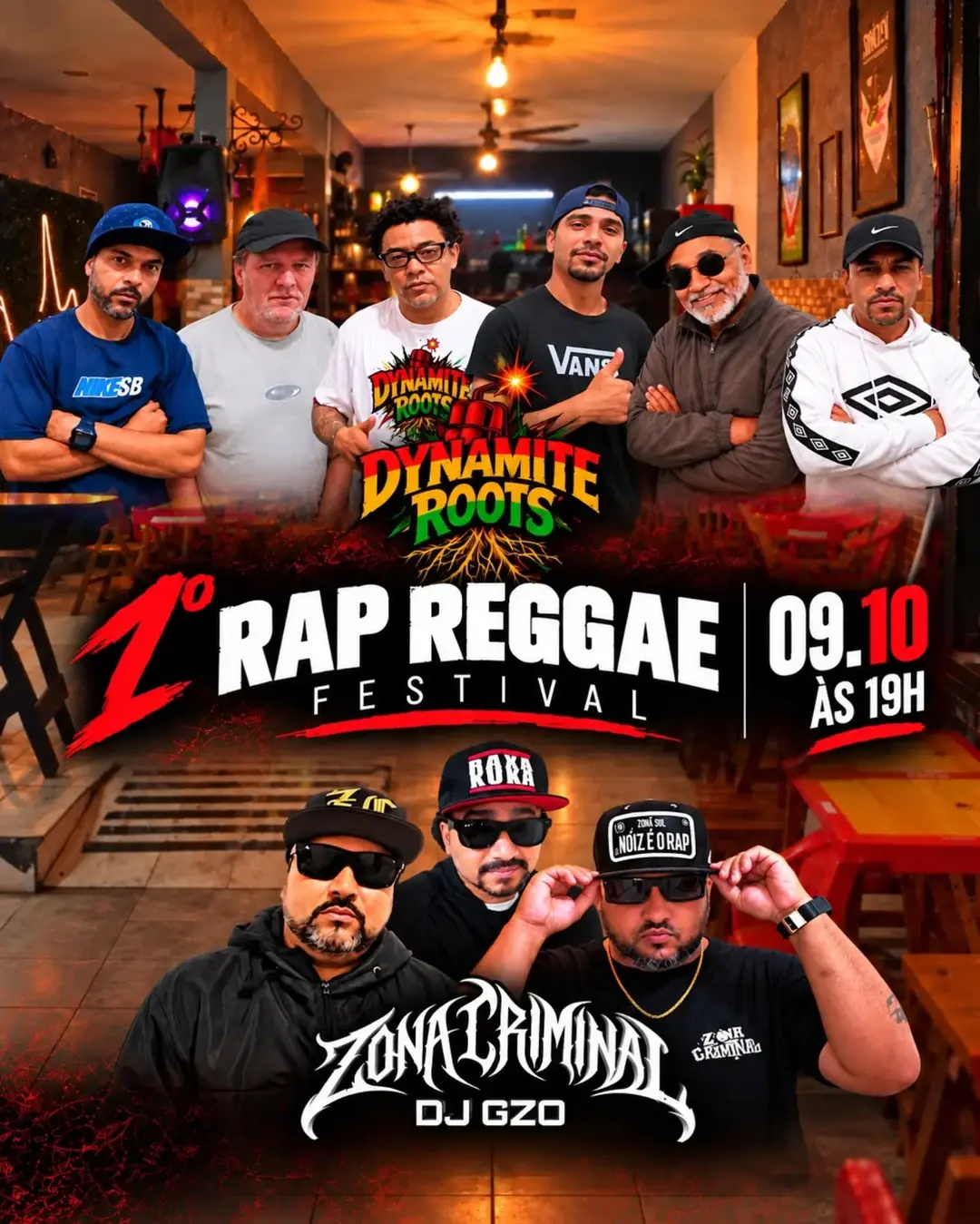Flyer de Dynamite Roots e Zona Criminal