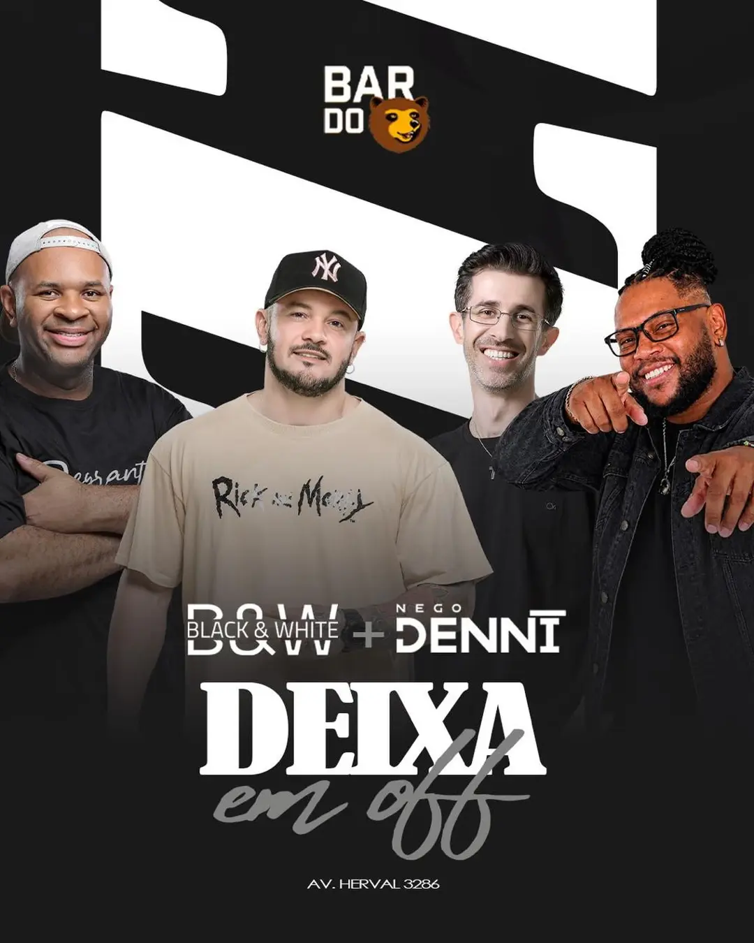Flyer de Denni e grupoblackwhiteoficial