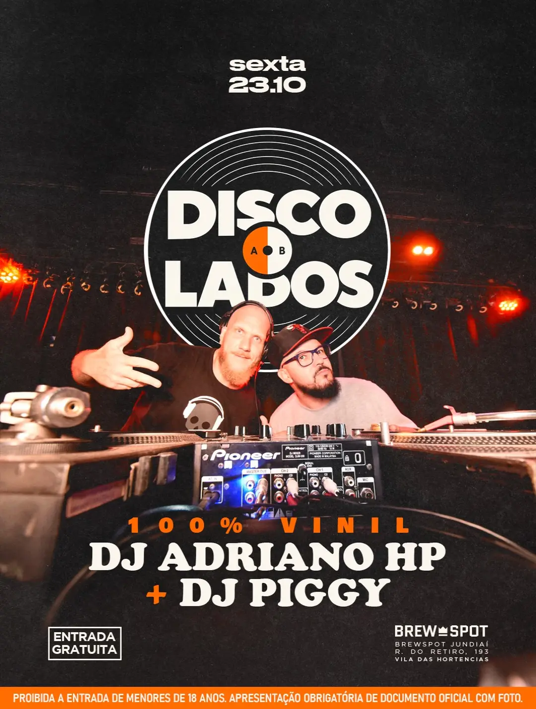 Flyer de Dj Piggy e DJ Adriano HP