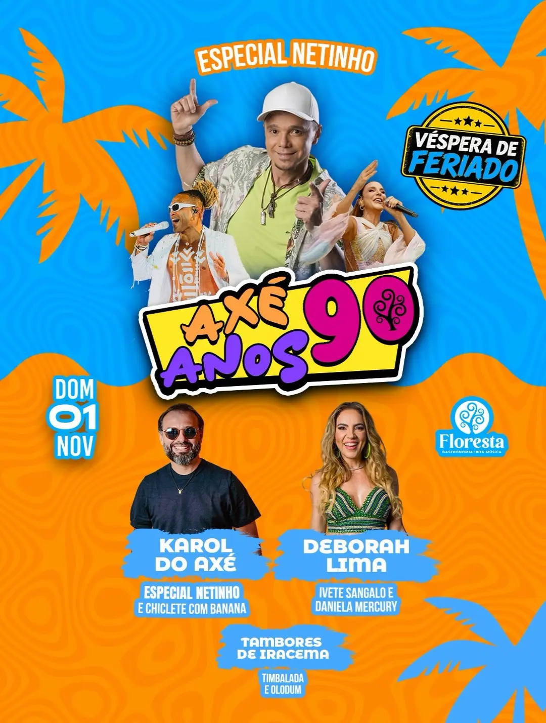 Flyer de O Karol, Tambores de Iracema e Deborah Lima