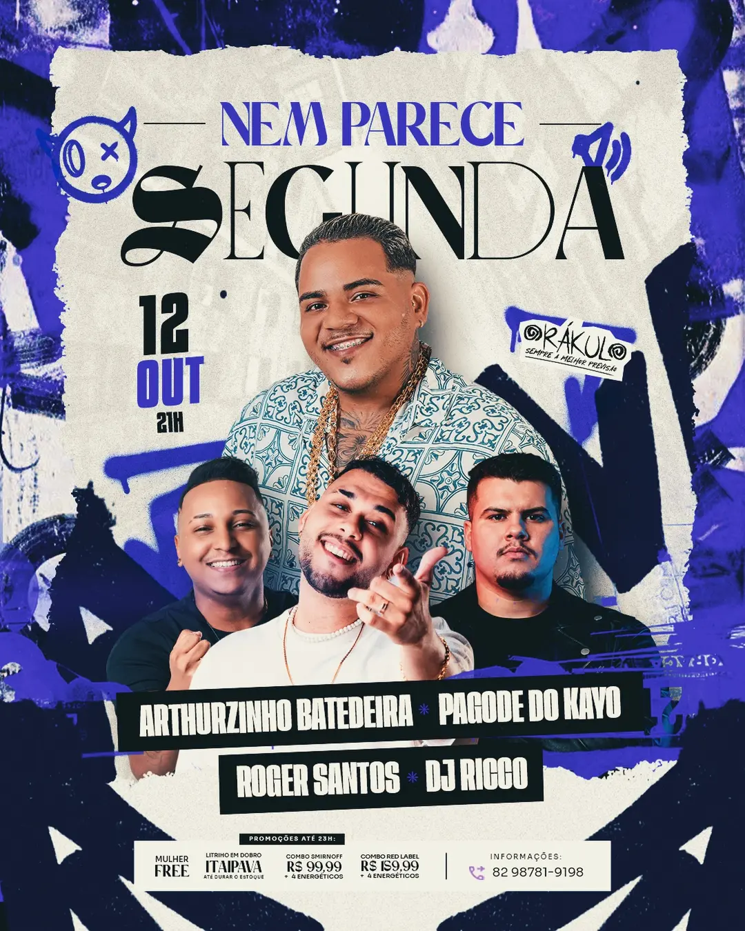 Flyer de Arthurzinho Batedeira, Pagode do Kayo e mais 2 artistas