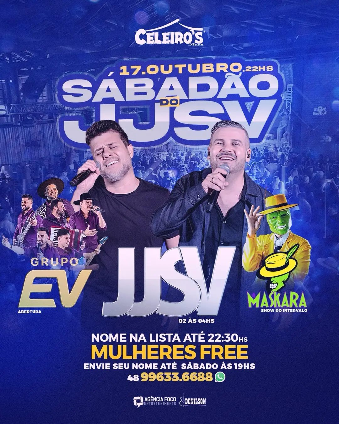 Flyer de JJSV, Grupo EV, DJ Máskara e EV