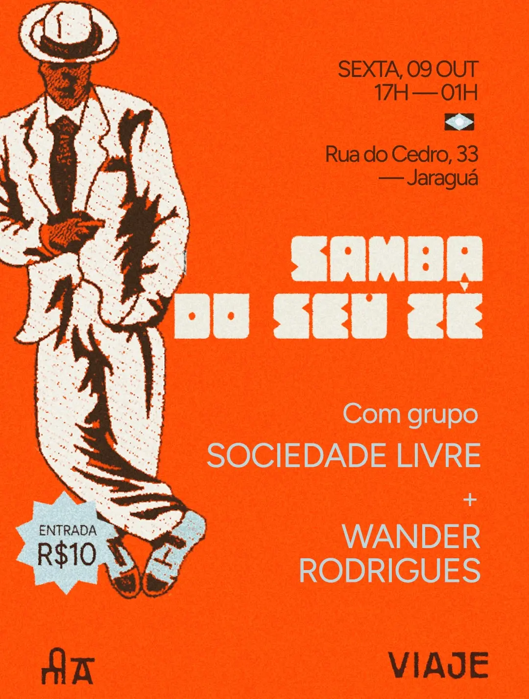 Flyer de Grupo Sociedade Livre, Samba do Seu Zé e mais 1 artista