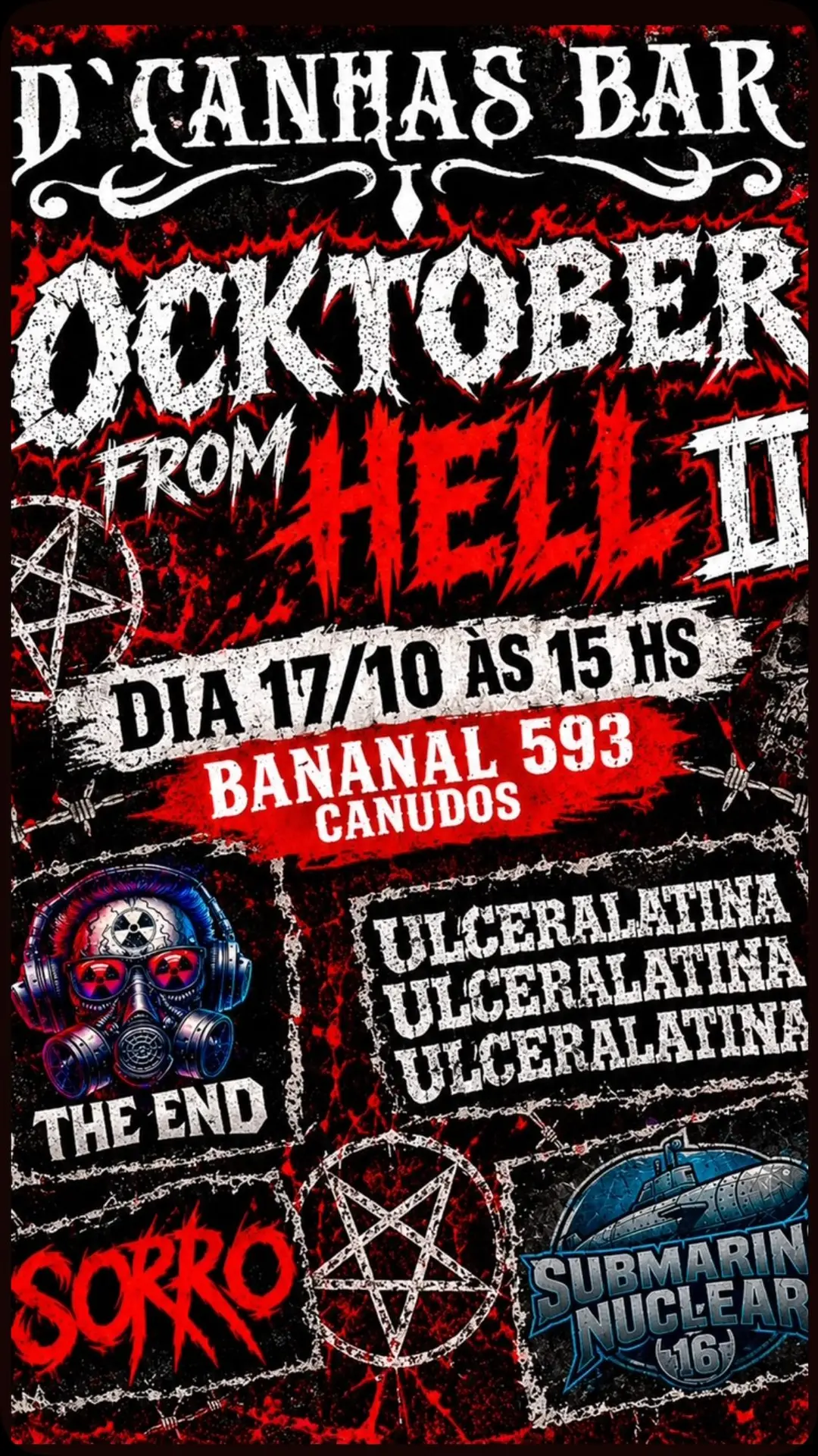 Flyer de The End, SORRO, ULCERALATINA e SUBMARIN NUCLEAR