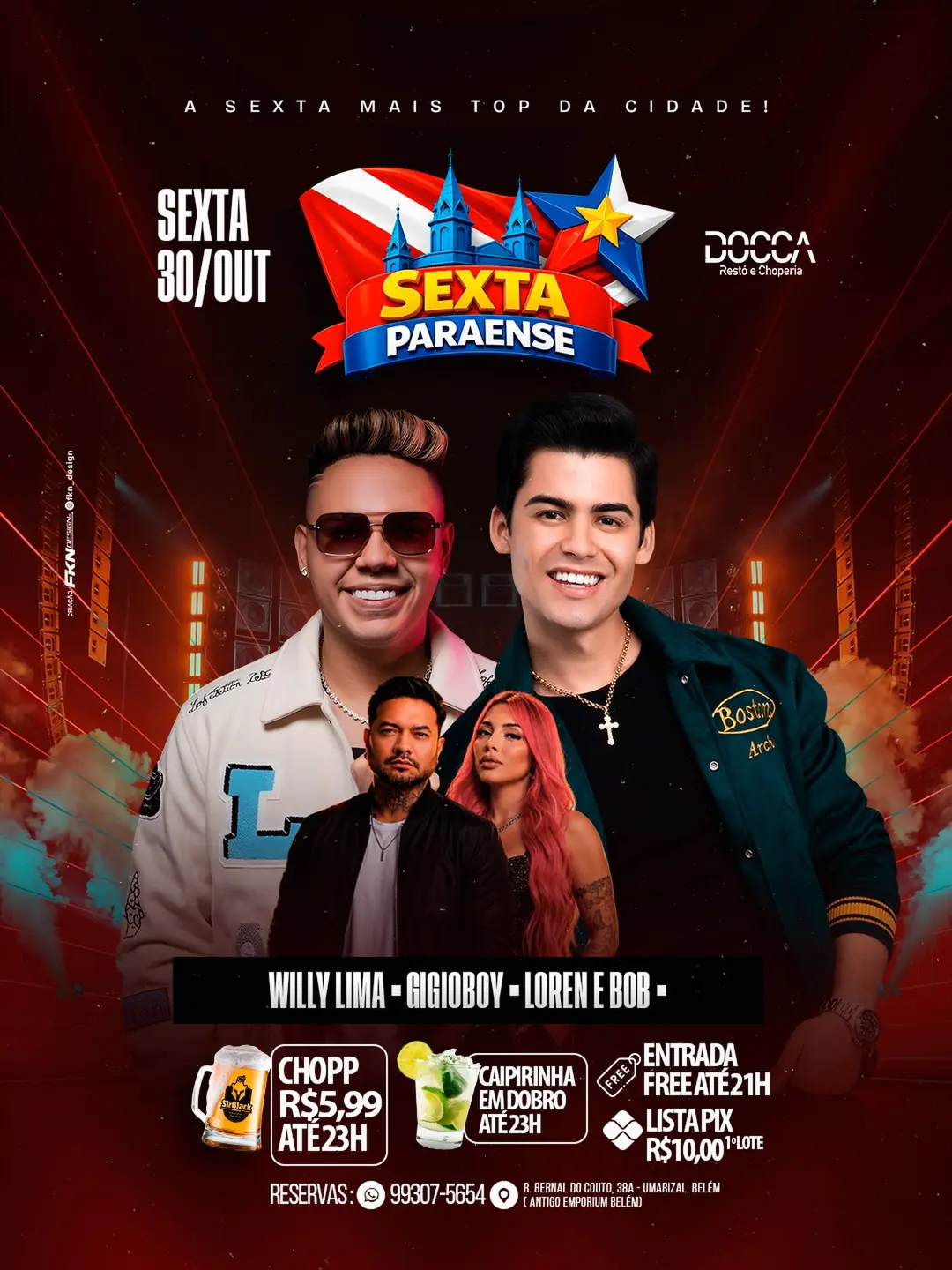 Flyer de DJ Gigioboy, Willy Lima e Loren & Bob