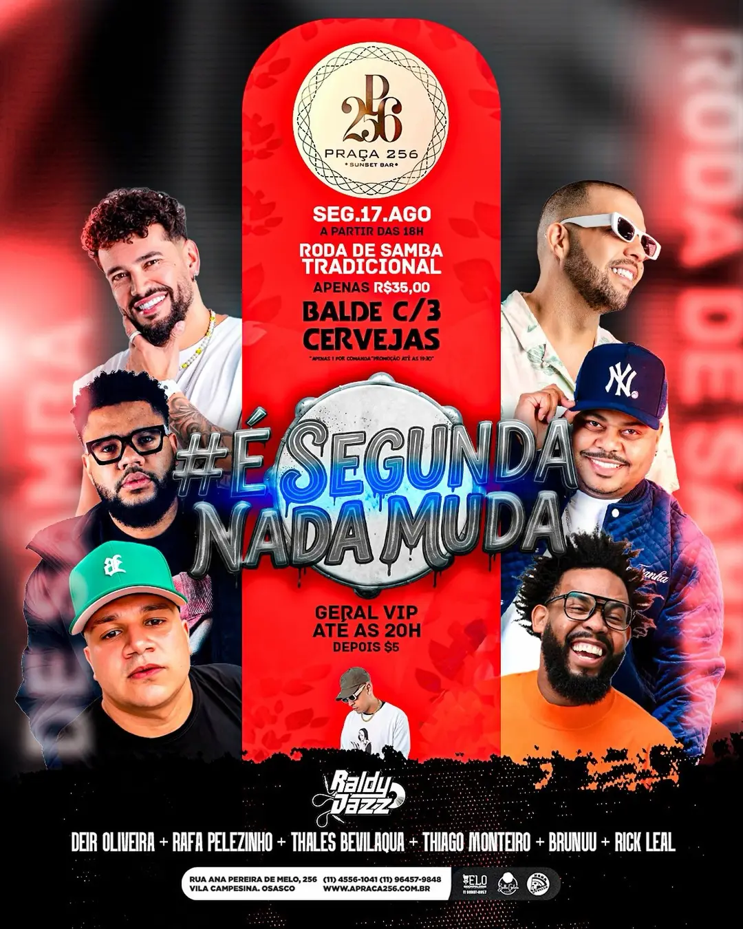 Flyer de Pagode do Dedê, Brunno e mais 5 artistas