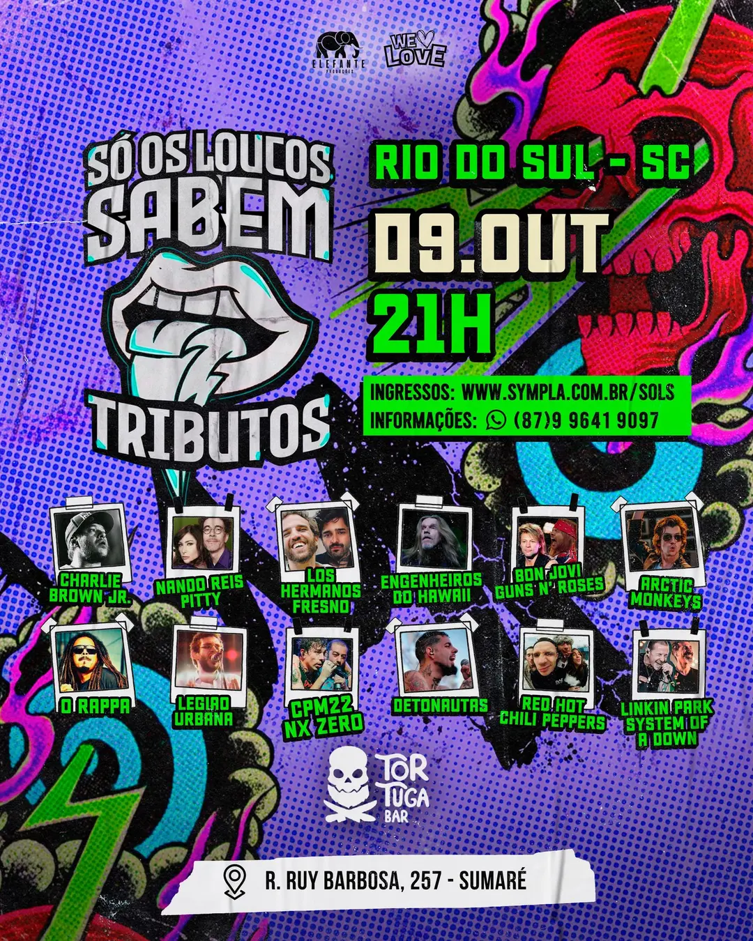 Flyer de Só os Loucos Sabem Tributos, Gringa! e bandaheyfolks