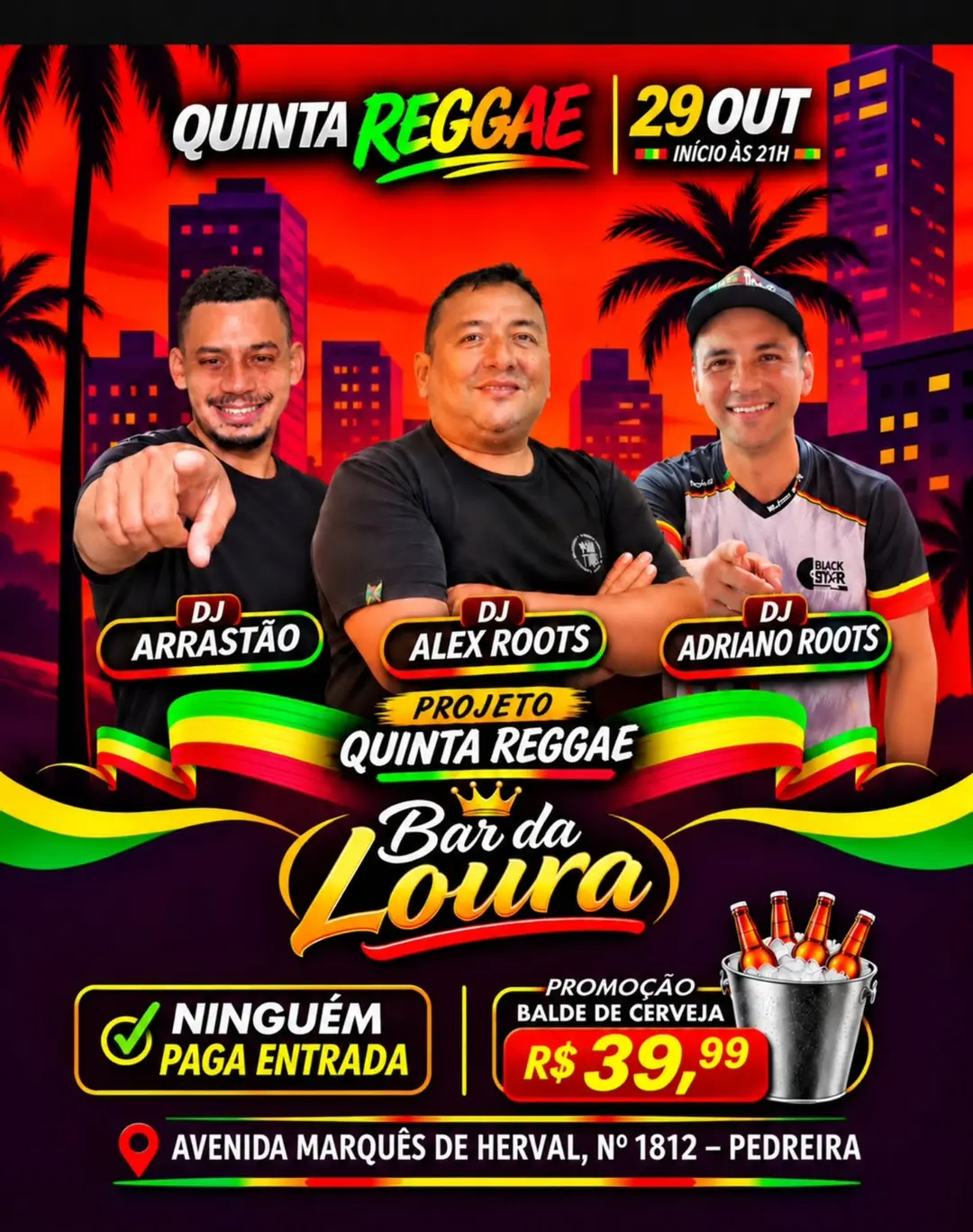Flyer de DJ Arrastão, Dj Alex Roots e DJ Adriano Roots