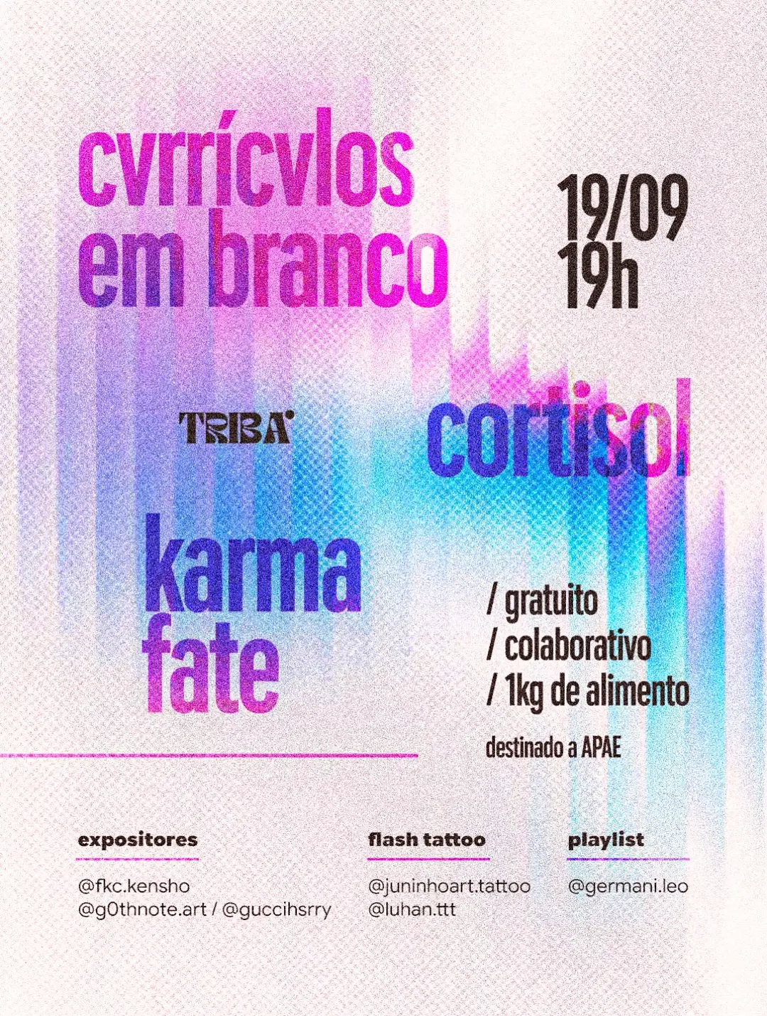 Flyer de Cvrrícvlos em Branco, Karma Fate e mais 3 artistas