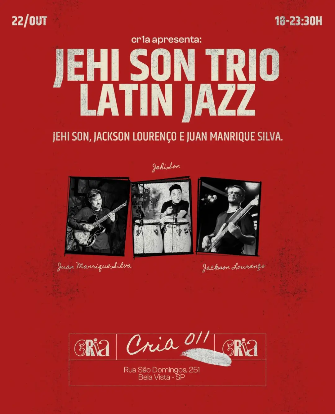 Flyer de Jehi Son Trío Latin Jazz e mais 3 artistas