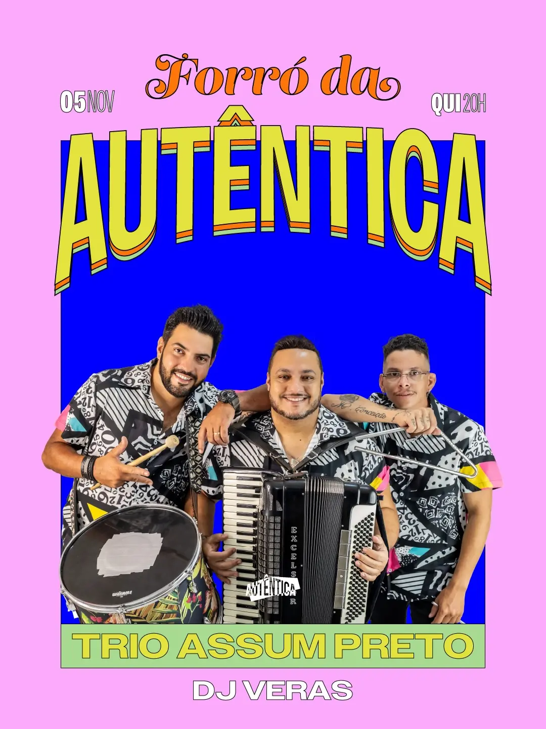 Flyer de Trio Assum Preto e DJ Veras