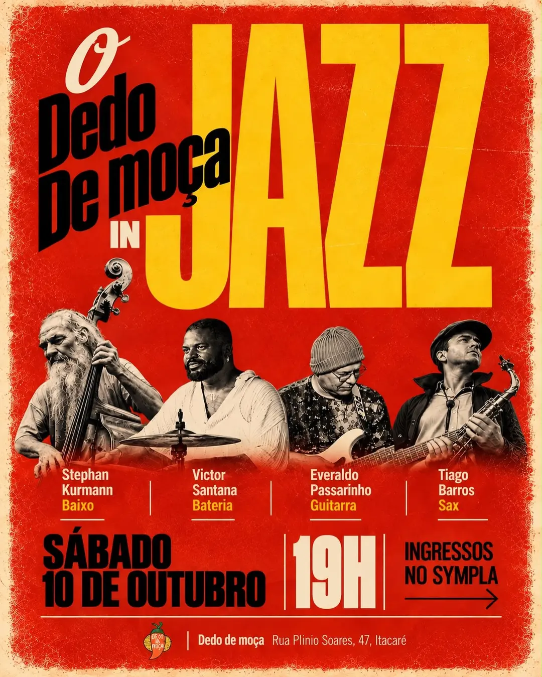 Flyer de Dedo de Moça In Jazz e DJ DFRNC