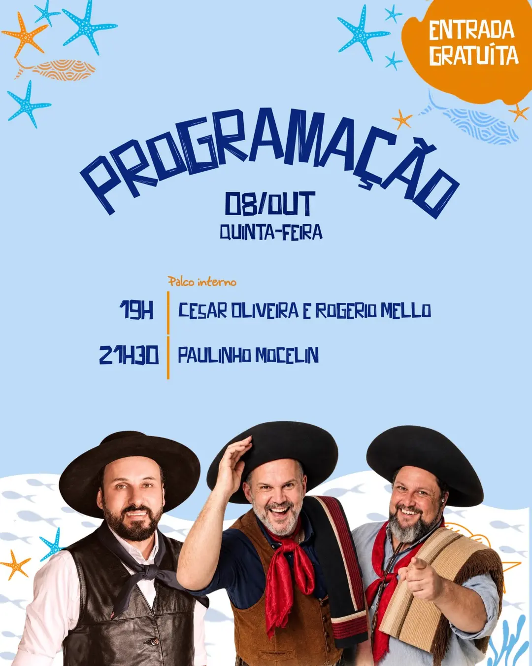 Flyer de César Oliveira, Rogério Melo e PAULINHO MOCELIN