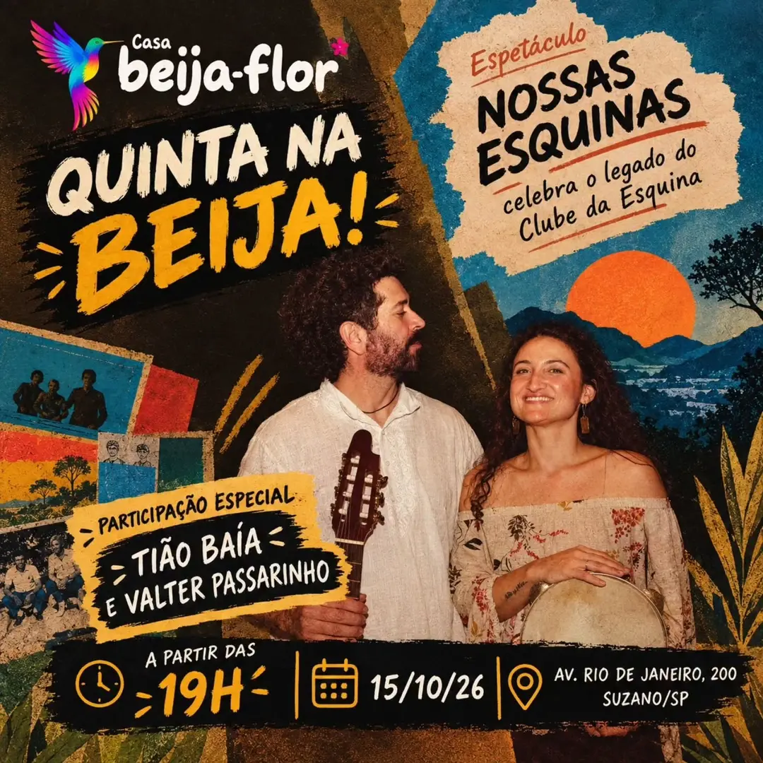 Flyer de Nossas Esquinas, Tião Baía e Valter Passarinho