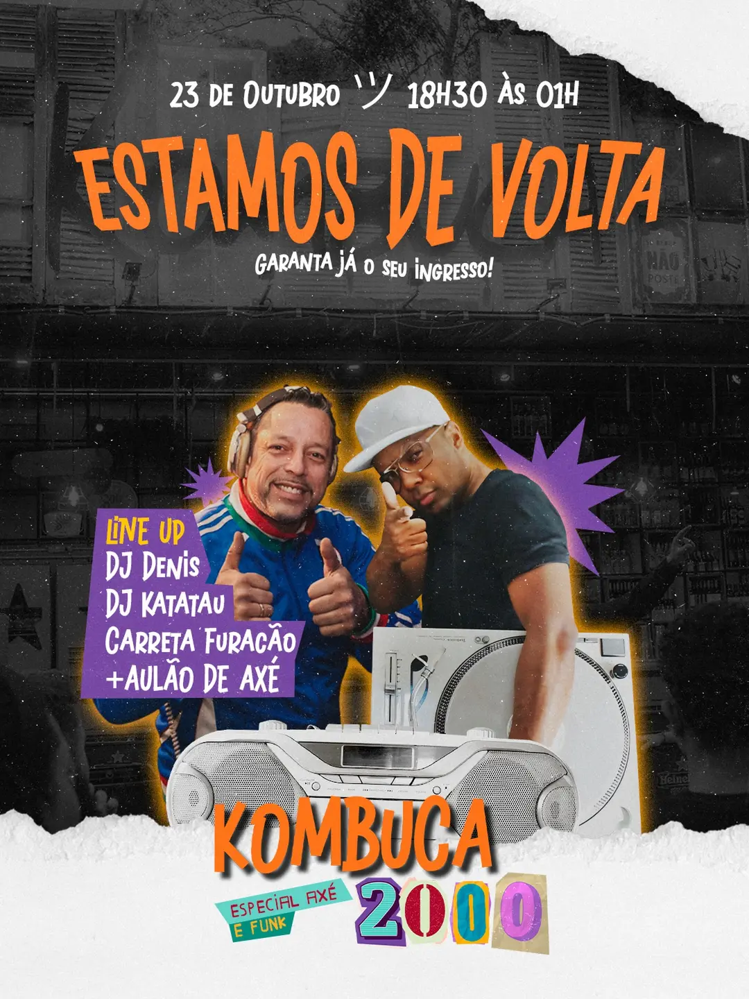 Flyer de DJ Katatau, DJ Denis e Carreta Furacão