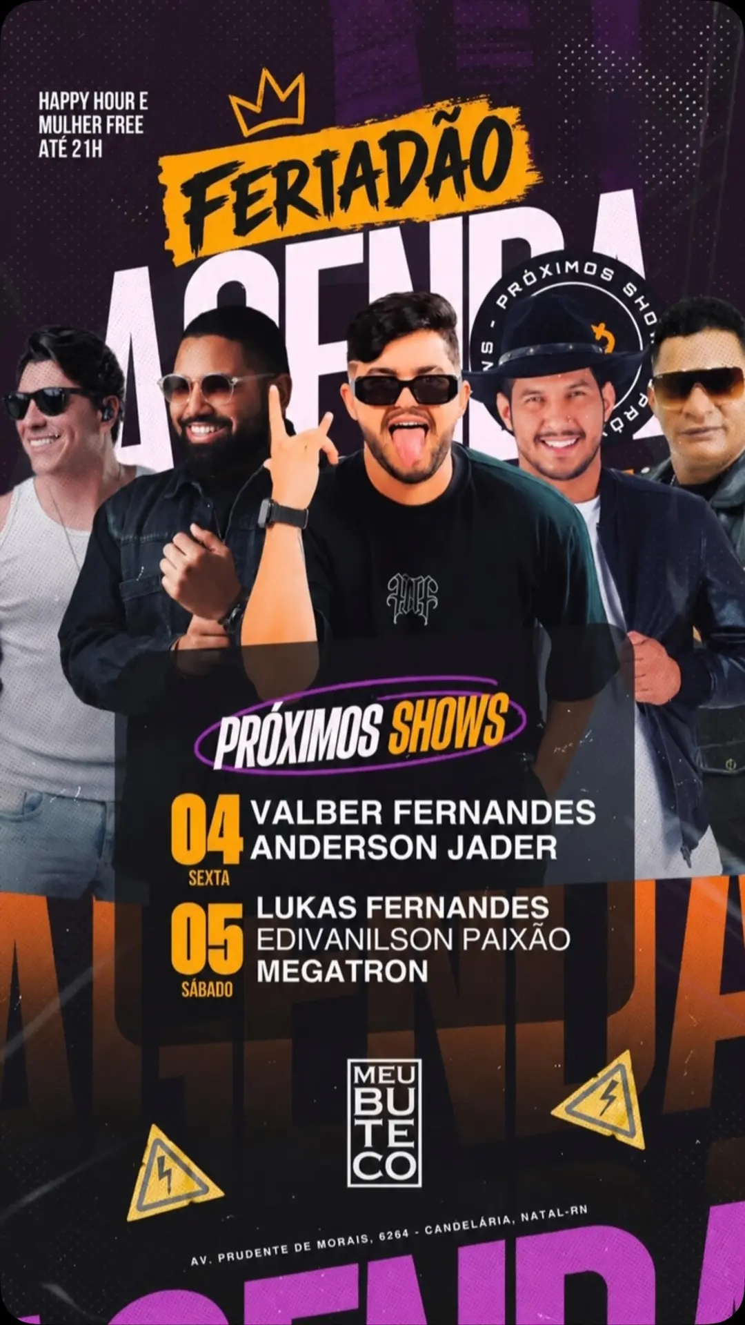 Flyer de Lukas Fernandes, Megatron e Edivanilson Paixão