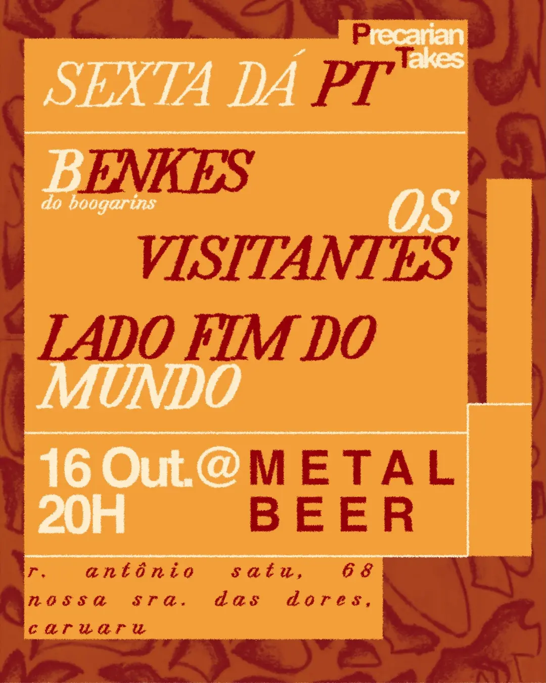 Flyer de DJ Benkes, Lado Fim do Mundo e mais 3 artistas