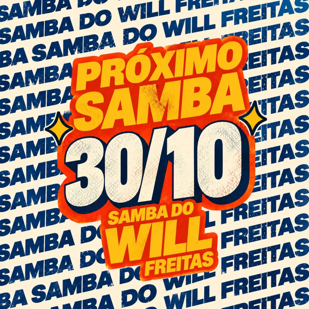 Flyer de Samba do Will Freitas