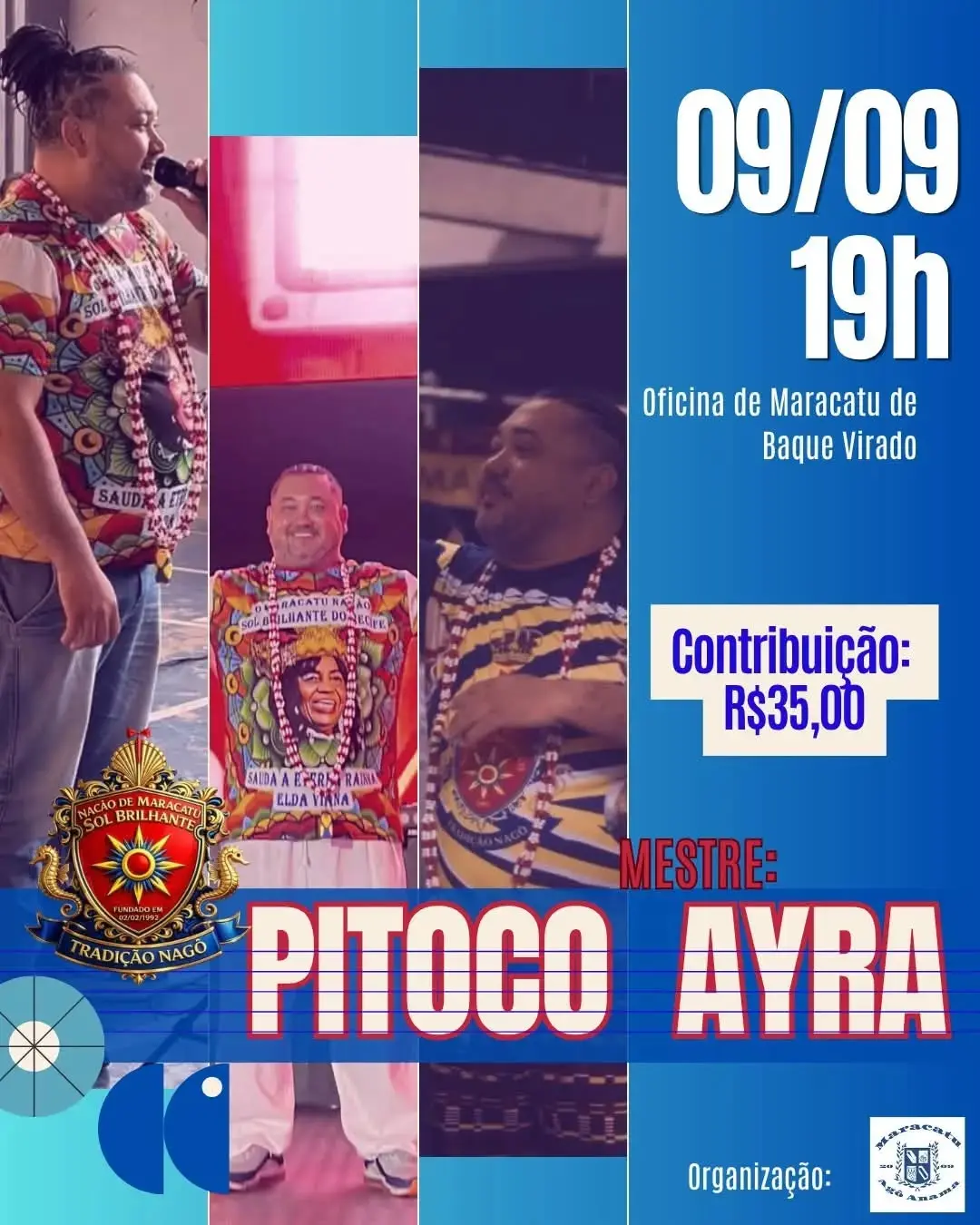 Flyer de Maracatu Agô Anama e Mestre Pitoco de Ayra