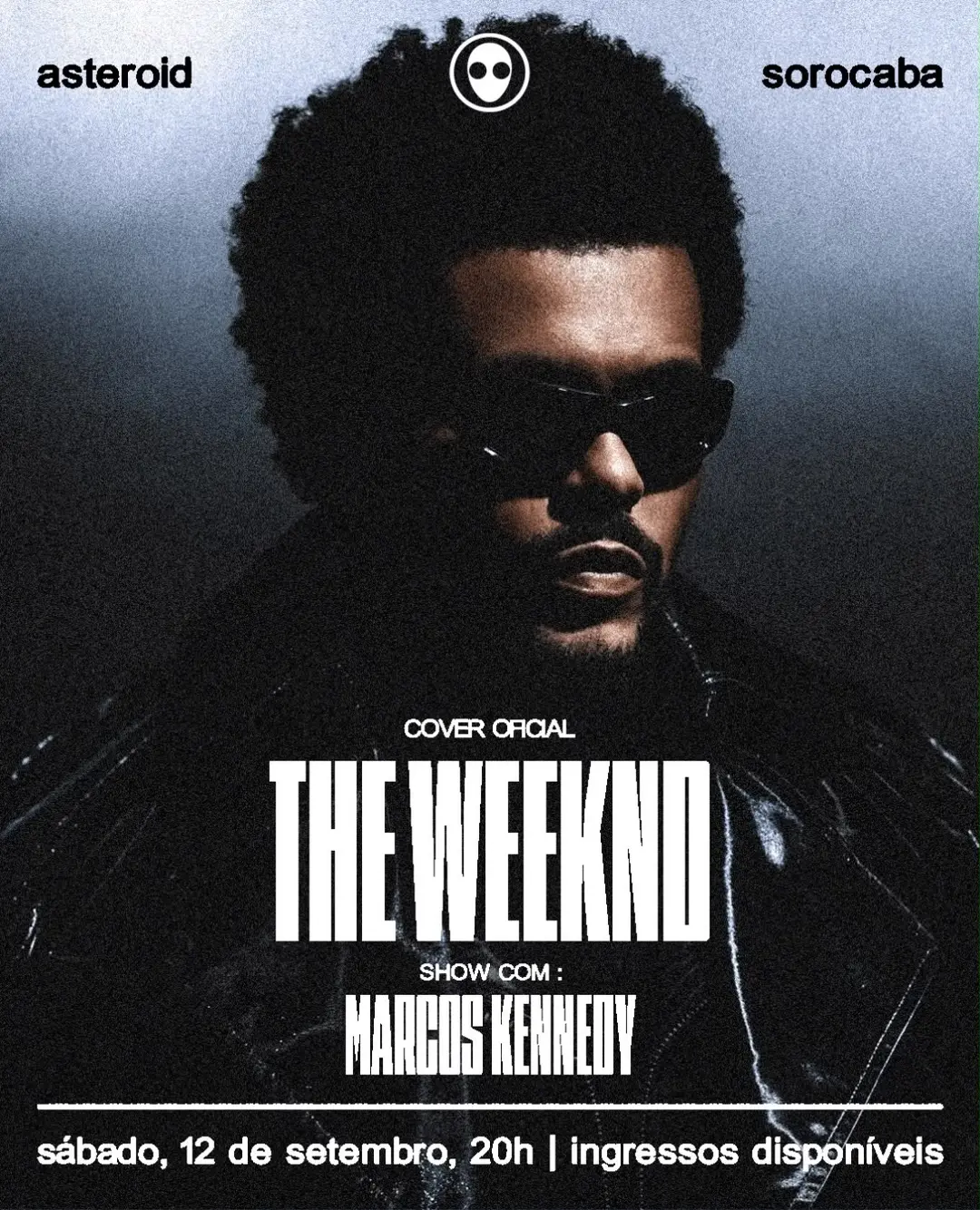 Flyer de The Weeknd Cover, Dj Mario e mais 5 artistas